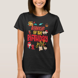 Tante Verjaardag Meisje Pirate Verjaardag Party Th T-shirt