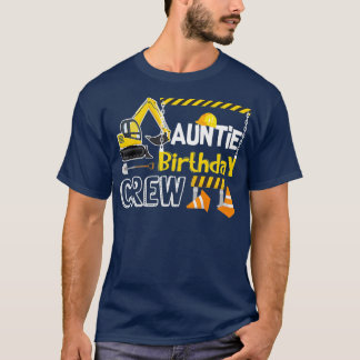 Tante Verjaardagsbemanning Bouw als Gift T-shirt