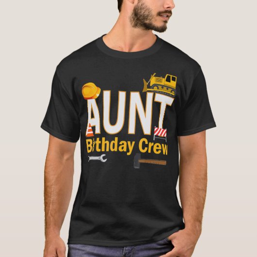 Tante Verjaardagsbemanning voor Bouwverjaardag T-shirt (Voorkant)