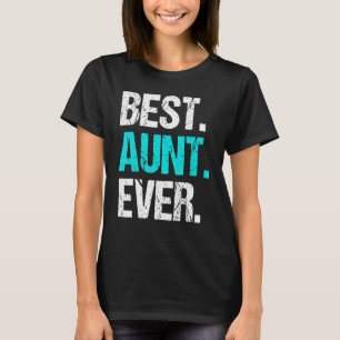 tante Women's Best tante Ever Auntie T-shirt