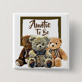 Tante wordt het Teddy Bear Baby shower Vierkante Button 5,1 Cm