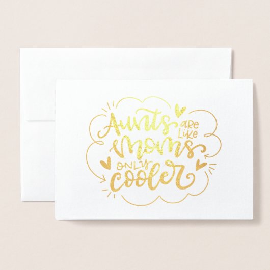 Tantes zijn als moeders, alleen koeler folie kaarten (Voorkant met envelop)