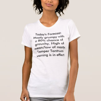 Tantrum-waarschuwing in werking t-shirt