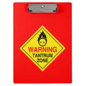 Tantrum Zone Klembord (Voorkant)