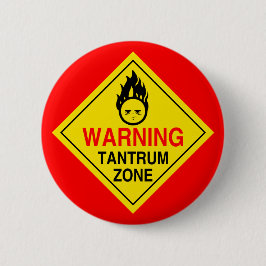 Tantrum Zone Ronde Button 5,7 Cm
