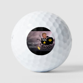Tantrums komen eraan / Anti-Trump, Golfballen