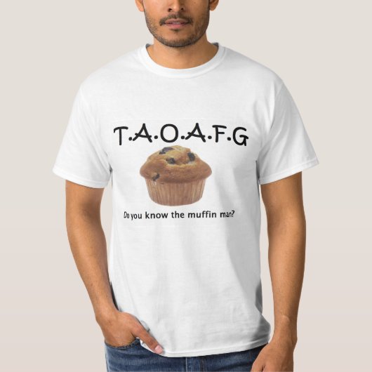 TAOAFG Muffin Man T-shirt (Voorkant)