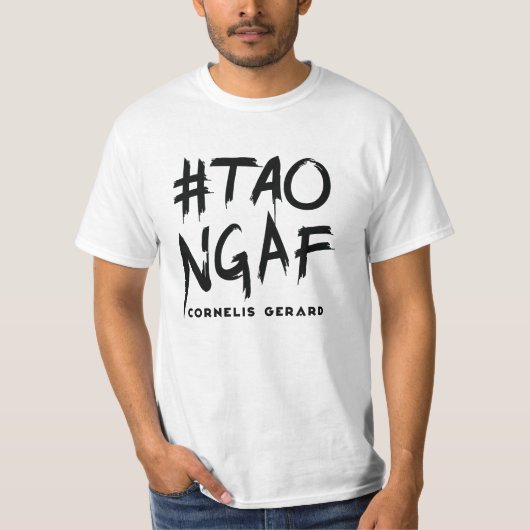 #TAONGAF T-SHIRT (Voorkant)