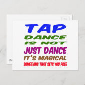 Tap Dance is niet alleen dansen Het is magisch Briefkaart (Voorkant / Achterkant)