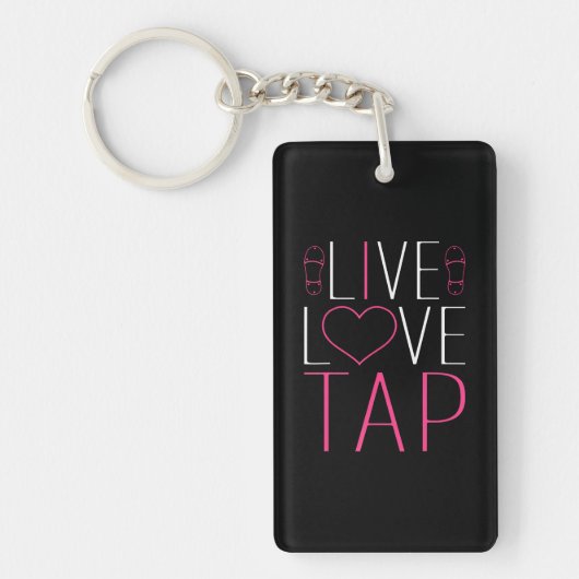 Tap Dance Live Love Tap Dancer Clogging Sleutelhanger (Voorkant)