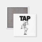 Tap Dance Lover Skeleton Dancing Teacher Dancer Magneet (Voorkant / Achterkant)