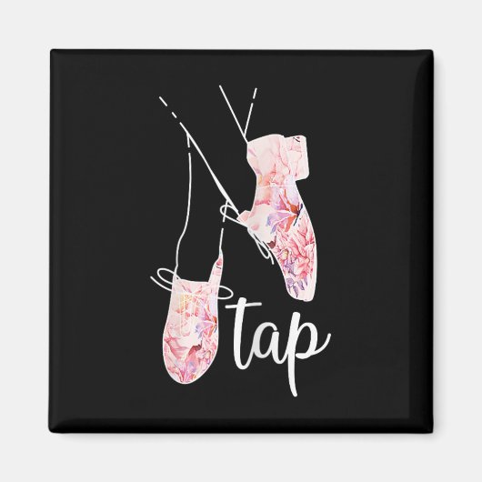 Tap Dance Lover Tap Danser Dansende Leraar Magneet (Voorkant)