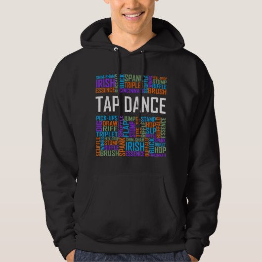 Tap Dance Words Lover Tap DancerDanser Teacher Hoodie (Voorkant)