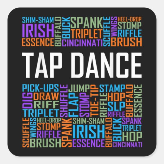 Tap Dance Words Lover Tap DancerDanser Teacher Vierkante Sticker (Voorkant)