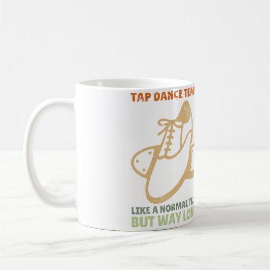 Tap Dancer Dance Teacher Appreciation Tap Dance Koffiemok (Links)