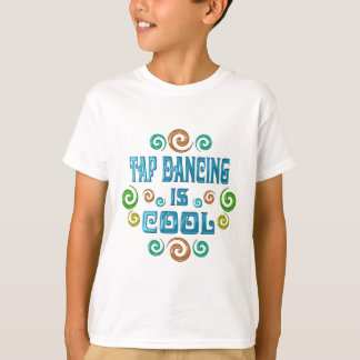 Tap Dansend is Cool T-shirt