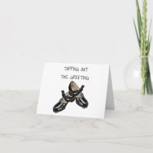 TAP SHOES KOPPELEN DEZE BIRTHDAY GREETING UIT KAART