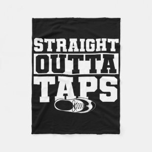 Tapdansen, Rechtstreeks uit Taps, Tapdanser  Fleece Deken