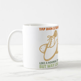 Tapdanser Dansleraar Waardering Tapdansen Koffiemok