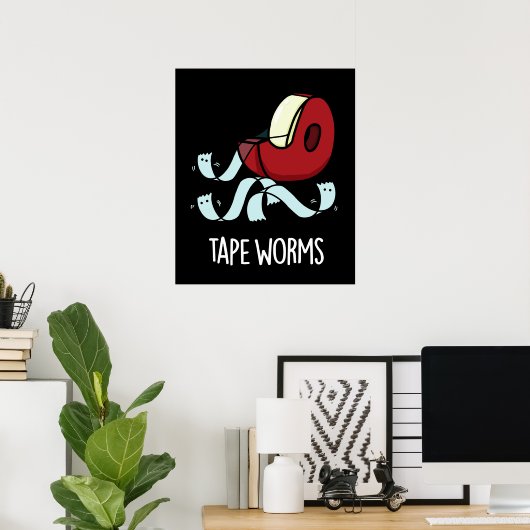 Tape Worms Grappige Sticky Tape Puns Donker BG Poster (Thuiskantoor)