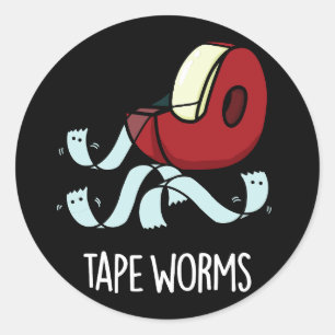 Tape Worms Grappige Sticky Tape Puns Donker BG Ronde Sticker