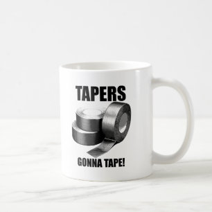Taper krijgt een Tape Funny Mug Koffiemok
