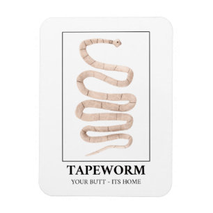 Tapeworm je maar thuis magneet