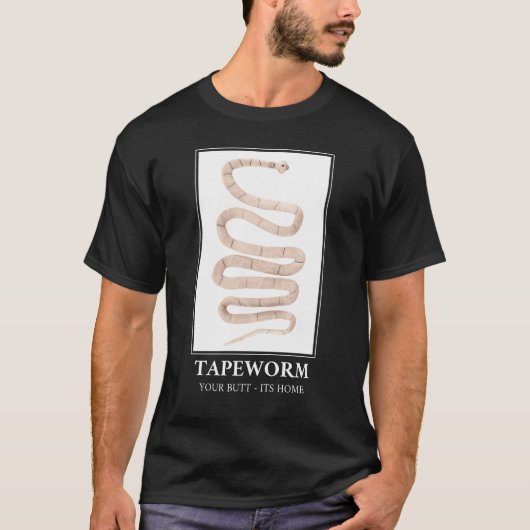 Tapeworm je maar thuis t-shirt (Voorkant)