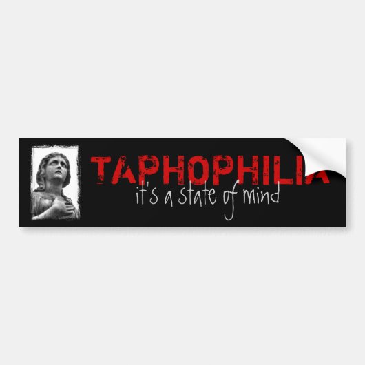 Taphopfilie Bumpersticker (Voorkant)