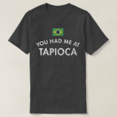 Tapioca Pudding Brazil Starch van cassave Falooda T-shirt (Design voorkant)