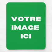 Tapis de souris - Votre afbeelding ici - personnal Muismat (Voorkant)