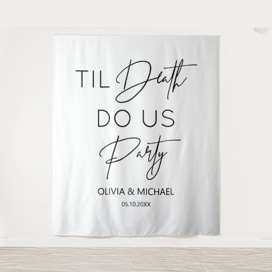 Tapiz  Til death do us party wedding thite backdro Wandkleed (Voorkant)