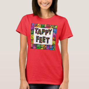 Tappy Feet T-shirt