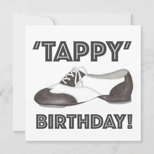'Tappy' Happy Birthday Bday Tap Dance Shoe Party Kaart (Voorkant)