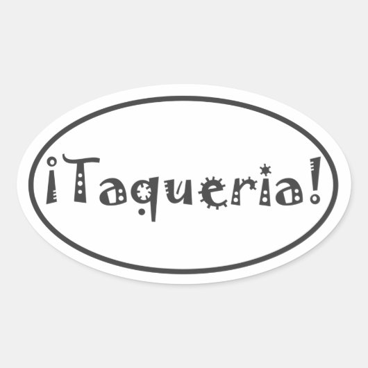 taqueria ovale sticker (Voorkant)