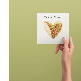 Taquero Mucho | Grappige Taco Hart Valentijnskaart Feestdagenkaart