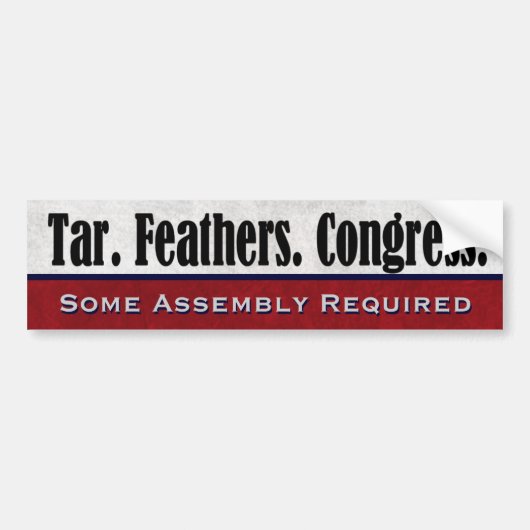 Tar Feathers Congres: Een andere assemblage vereis Bumpersticker (Voorkant)