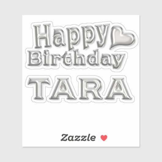 Tara Happy Birthday silver Aufkleber Sticker (Vel)