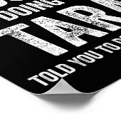 Tara If At First You Don't Succeed Try Doing What Poster (Hoek)