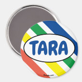 TARA leuke grote kleurenmagneet Magneet (Voorkant / Achterkant)