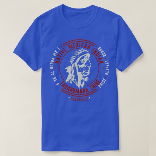 Tarahumara Tribe Native Mexican Indian Proud Retro T-shirt (Design voorkant)