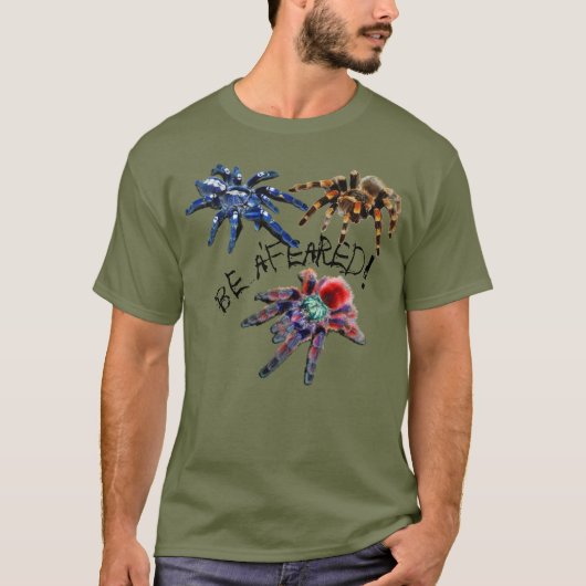 Tarantula blue/red/oranje/black be a'feared T-Shir T-shirt (Voorkant)