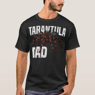Tarantula Dad T-shirt