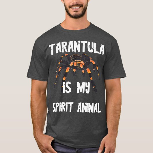 Tarantula is mijn geest dier spin liefhebber t-shirt (Voorkant)