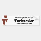 Tarbender, als je funky bent. bumpersticker (Voorkant)
