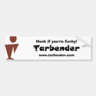 Tarbender - toeter als je funky bent! bumpersticker