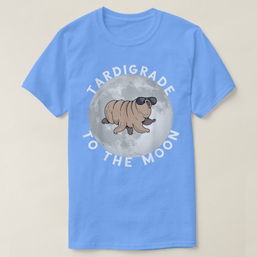 Tardigrade To The Moon Microbiology Science Water  T-shirt (Design voorkant)