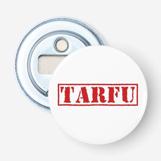TARFU BUTTON FLESOPENER (Voorkant)