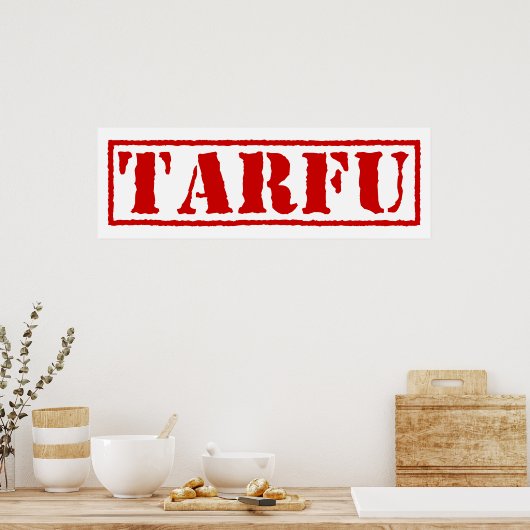TARFU POSTER (Keuken)