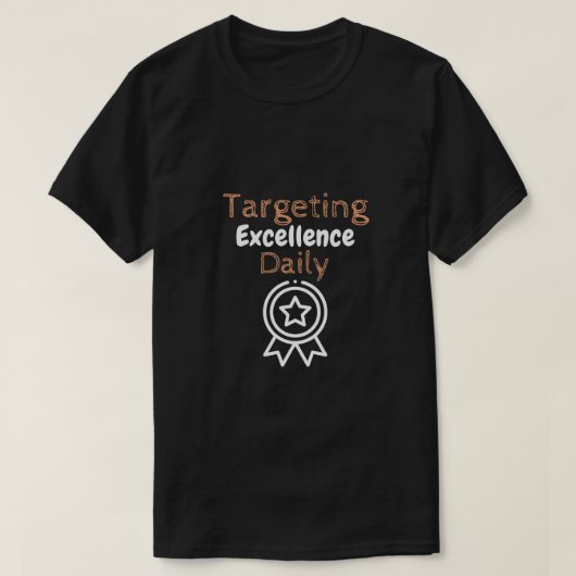 Targeting Excellence Dagelijks T-shirt (Design voorkant)